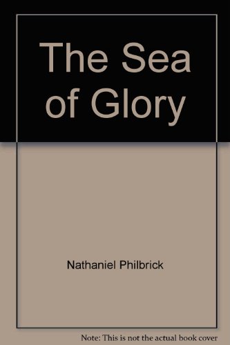 The Sea of Glory by Nathaniel Philbrick