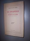 Rabindranath Tagore. La Fugitive : Traduit par Renée de Brimont et suivi des Poèmes de Kabir, traduits par H. Mirabaud-Thorens