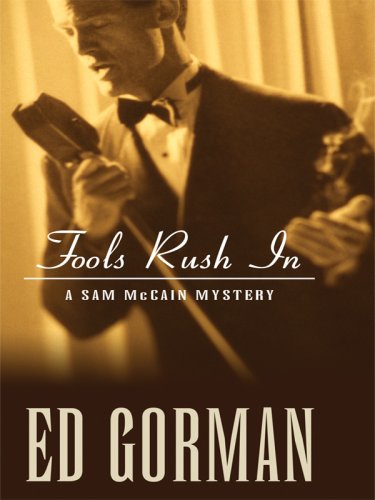 Fools Rush In by Edward Gorman