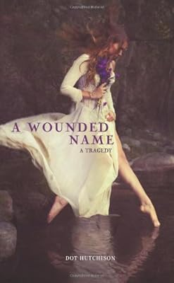 A Wounded Name