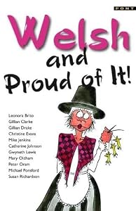 Welsh and Proud of It by Amryw / Various