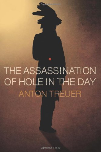 The Assassination of Hole in the Day by Anton Treuer