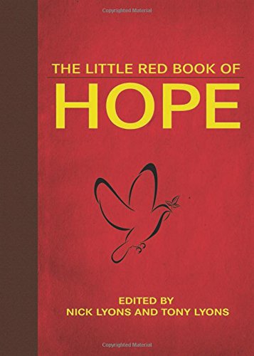 The Little Red Book of Hope by Nick Lyons