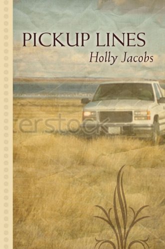 Pickup Lines by Holly Jacobs
