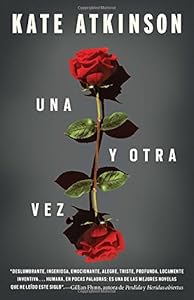 Una y otra vez: by Kate Atkinson