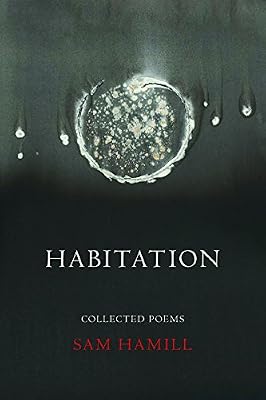 Habitation: Collected Poems