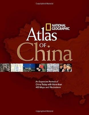 National Geographic Atlas of China