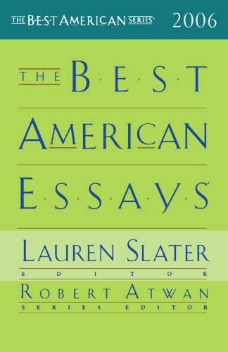 The Best American Essays 2006 by Robert Atwan