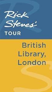 Rick Steves' Tour: British Library, London