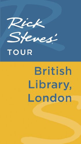Rick Steves' Tour: British Library, London by Rick Steves