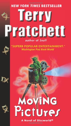 Moving Pictures by Terry Pratchett
