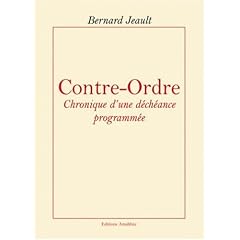 Contre-Ordre : Chronique d'une déchéance programmée