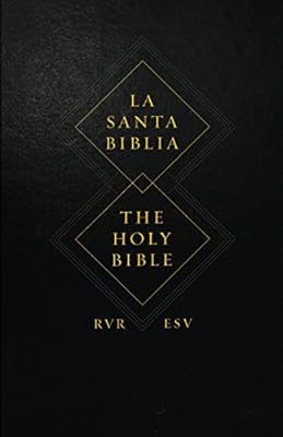 ESV Spanish/English Parallel Bible: