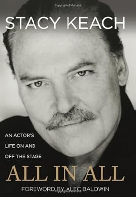 All in All: An Actor's Life On and Off the Stage