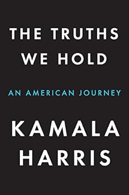 The Truths We Hold: An American Journey