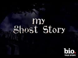 My Ghost Story (#7)