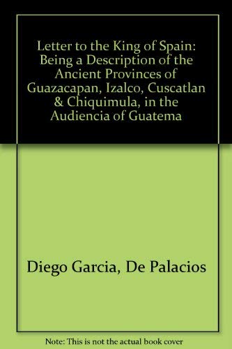Algopix Similar Product 15 - Letter to the King of Spain Being a