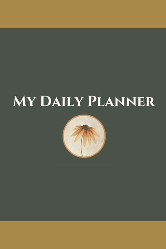 My Daily Planner: An Elegant Brown and Moss Green Daily Planner by Fiadh Mara