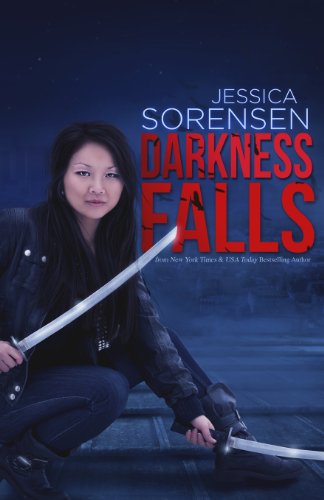 Darkness Falls: Darkness Falls Series by Jessica Sorensen