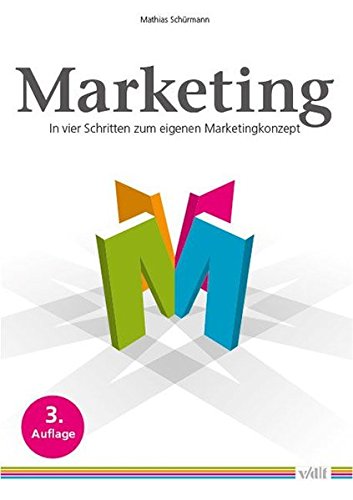 Algopix Similar Product 11 - Marketing In vier Schritten zum
