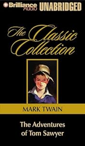 The adventures of Tom Sawyer by Mark Twain; Dick Hill; Brilliance Audio (Firm)