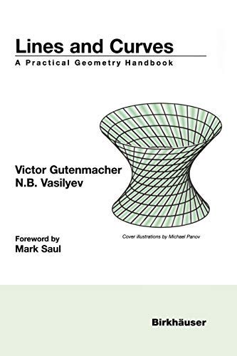 Lines and Curves: A Practical Geometry Handbook by Victor Gutenmacher