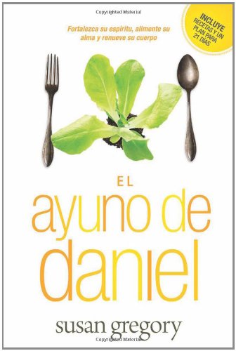 The Daniel Fast by Susan Gregory