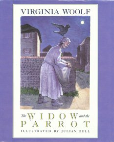 The Widow and the Parrot by Virginia Woolf