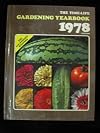 Time-Life Encyclopedia of Gardening Yearbook 1978
