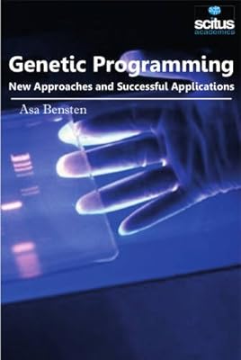 Genetic Programming: New Approaches and Successful Applications