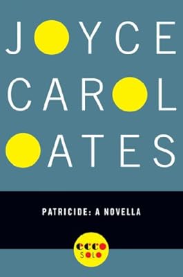 Patricide: A Novella (Kindle Single)