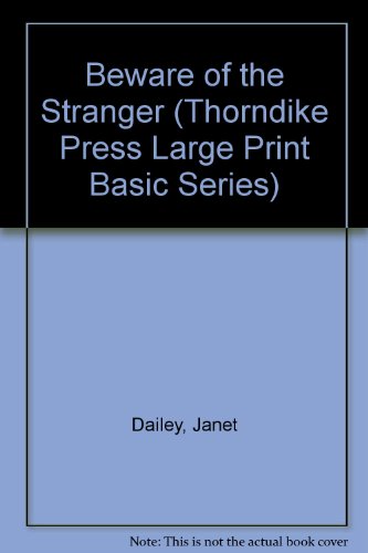 Beware of the Stranger by Janet Dailey