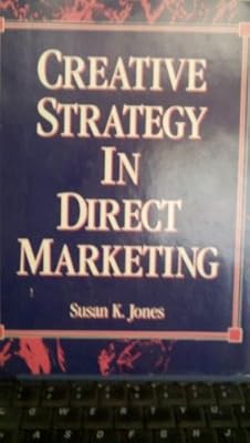 Creative Strategy in Direct Marketing