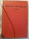 Forty years on the firing line: (E.O. Chalfant tells his life's story)