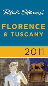 Rick Steves' Florence and Tuscany 2011