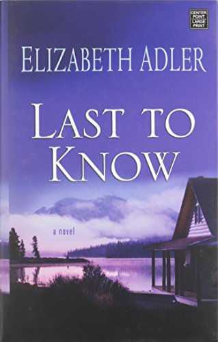 Last to Know by Elizabeth Adler