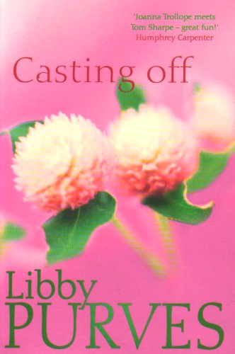 Casting off -  Libby Purves