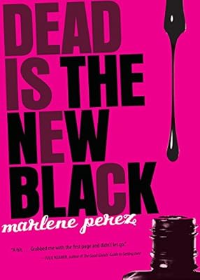 Dead Is the New Black