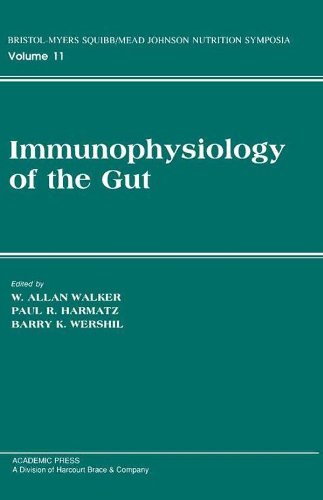 Immunophysiology of the Gut (Bristol-Myers Squibb/Mead Johnson Nutrition Symposia, 11) by W. Allan Walker