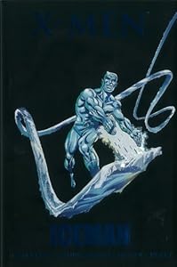 X-Men: Iceman by J.M. DeMatteis