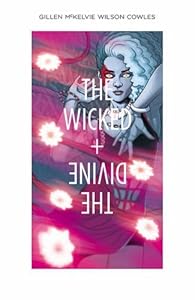 The Wicked + The Divine Volume 4: Rising Action