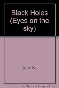 Eyes on the Sky - Black Holes