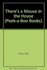 There's a Mouse in the House