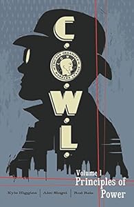C.O.W.L. Volume 1: Principles of Power