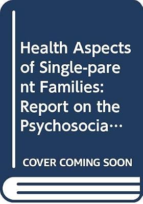 Health Aspets of Single-Parent Families