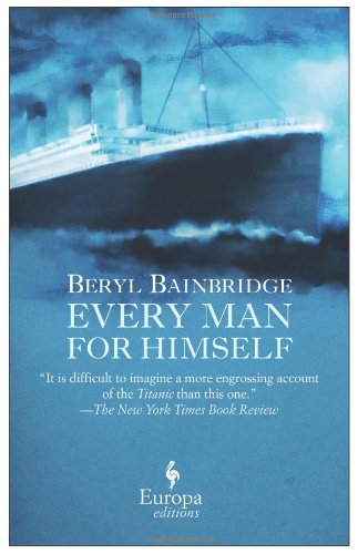 Every Man for Himself by Beryl Bainbridge
