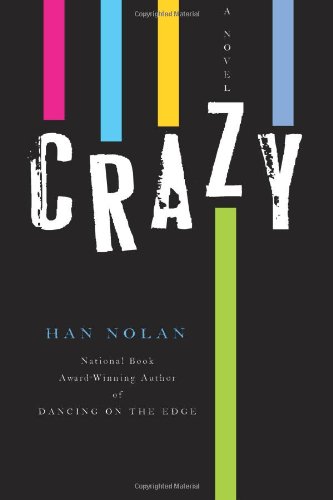 Crazy by Han Nolan