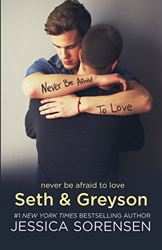 Seth &amp; Greyson by Jessica Sorensen