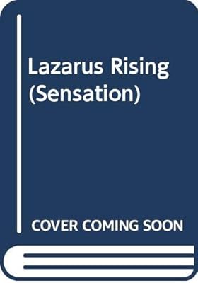 Lazarus Rising (Sensation)