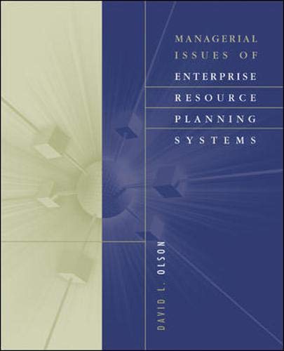 Managerial Issues of Enterprise Resource Planning Systems by David Louis Olson